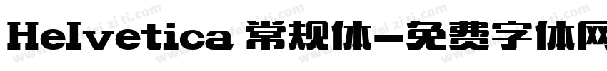 Helvetica 常规体字体转换